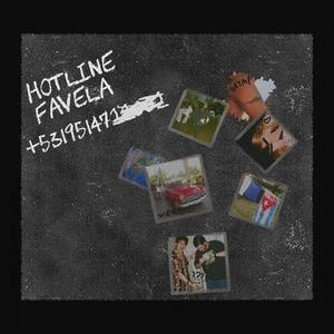 HOTLINE FAVELA