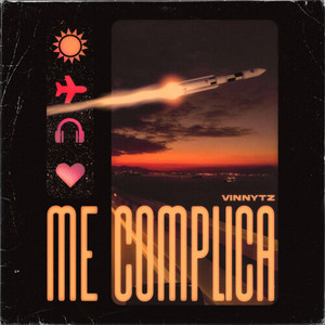 Me complica (Explicit)