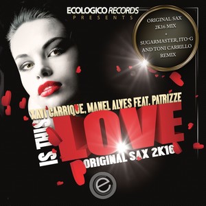 Is This Love (Original Mix)