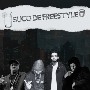 Suco de Freestyle (Explicit)