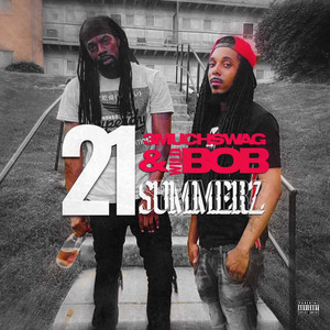 21 Summerz (Explicit)