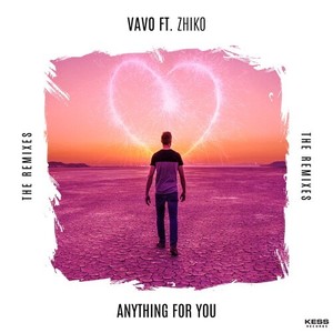 Anything For You (The Remixes)