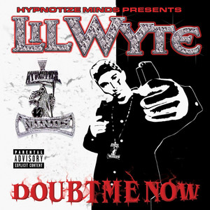 Doubt Me Now (Explicit)