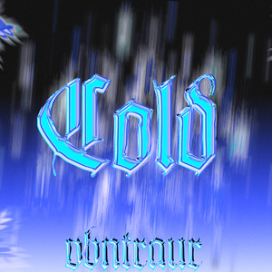 Cold (Explicit)