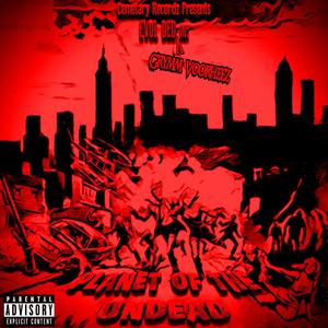 Planet of the Undead (Explicit)
