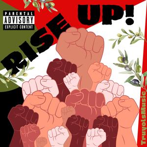 Rise Up! (Explicit)