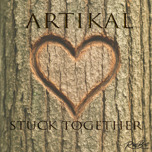 Stuck Together (Explicit)