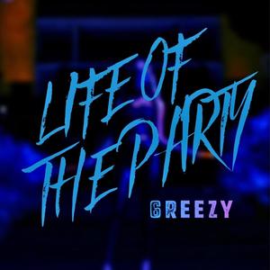 Life of the party (feat. Cdk Vybez) [Explicit]