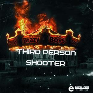 Third Person Shooter (feat. ISLANDZ) (Explicit)