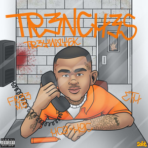 Trenches (feat. Panda Badazz) [Explicit]