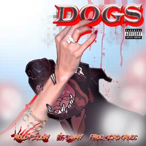 DOGS (feat. Ewan & scrdgrnds) (Explicit)