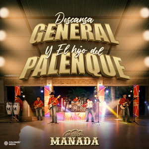 Descansa General y El Hijo del Palenque (En Vivo|Explicit)