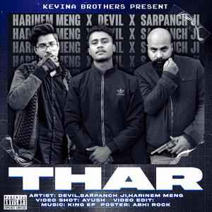 Thar(feat. Harinem Meng & Dexil) (Explicit)