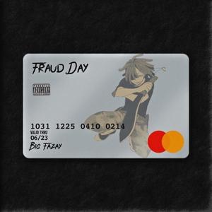 Fraud Day (Explicit)