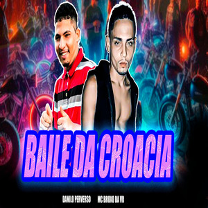 Baile da Croacia (Explicit)