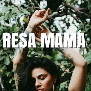 Resa Mama