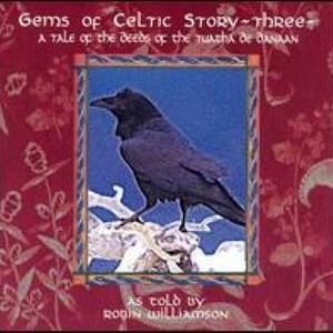 Gems of Celtic Story: Three