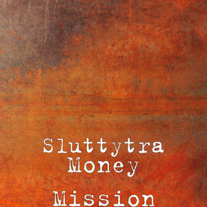 Money Mission (Explicit)