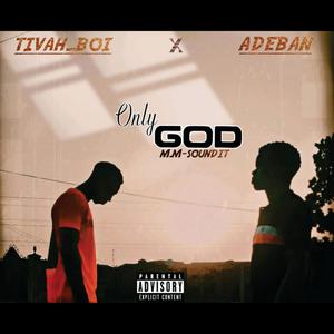 Only_God (feat. Adeban)