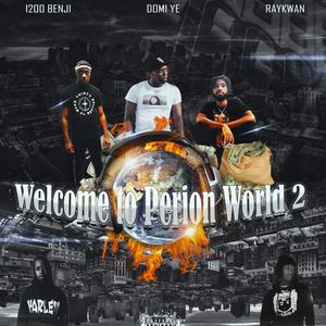 Welcome to Perion World 2 (Explicit)