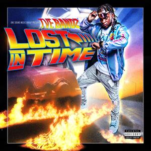 Lost In Time (Explicit)