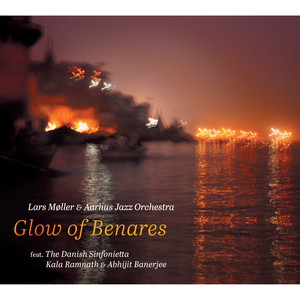 Møller, Lars: Glow of Benares