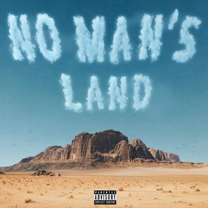 No Man's Land (Explicit)