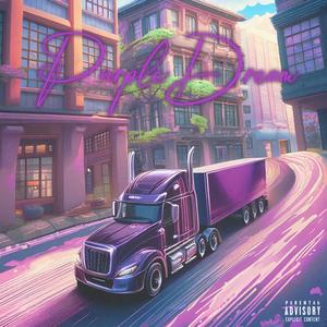 Purple Dream (Explicit)
