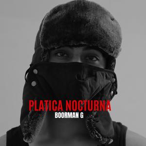 PLATICA NOCTURNA (Explicit)