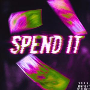 Spend It (feat. RICKY) (Remix|Explicit)