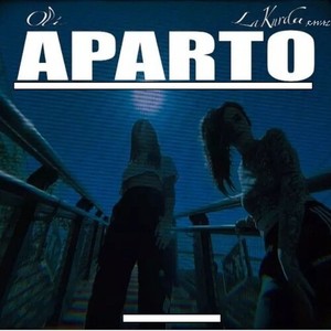 Aparto (Explicit)