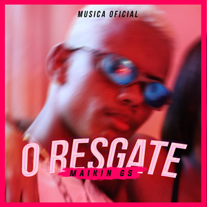 O Resgate (Explicit)
