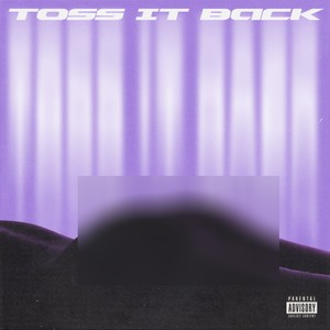Toss It Back
