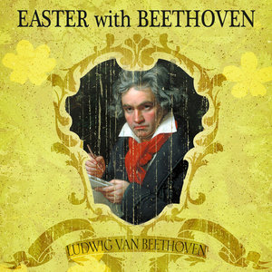 Easter With Beethoven