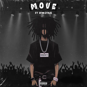 Move! (feat. stakztazi) (Explicit)