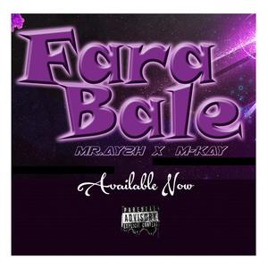 FARA BALE (Explicit)