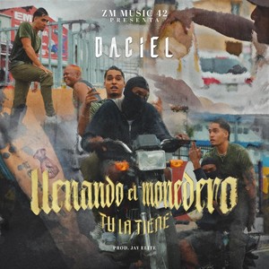 Llenando El Monedero (Tu La Tiene’) (Explicit)