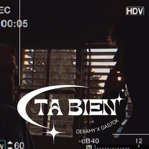 Ta Bien (feat. GAS70K) (Explicit)