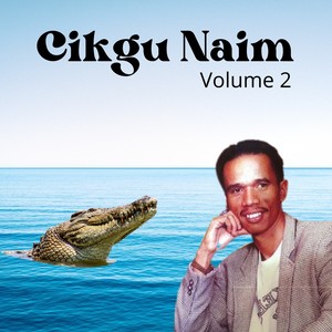 Cikgu Naim, Vol. 2