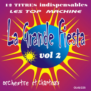 La Grande Fiesta Vol. 2