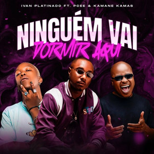 Ninguém Vai Dormir Aqui (Explicit)