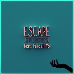 Escape (feat. Ferdail Yo)