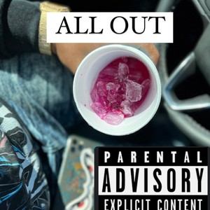 All Out (Explicit)
