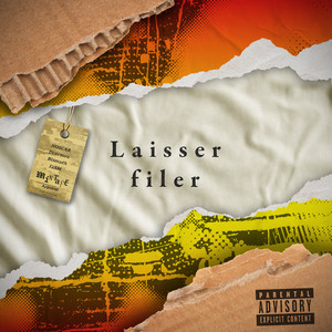 Laisser filer (Explicit)