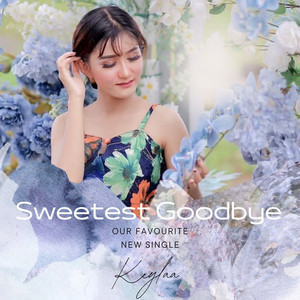 Sweetest Goodbye