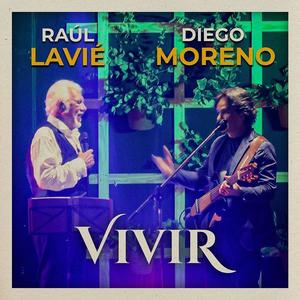 Vivir! (feat. Raúl Lavié)