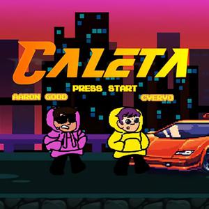 Caleta (Explicit)