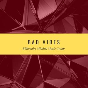 Bad Vibes (feat. Draco Jones & RizziRay) [Explicit]