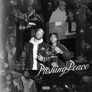 Pushing Peace (Explicit)