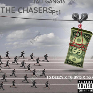 Chasers (feat. TG BV13)